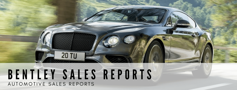 Bentley Brand Sales Reports